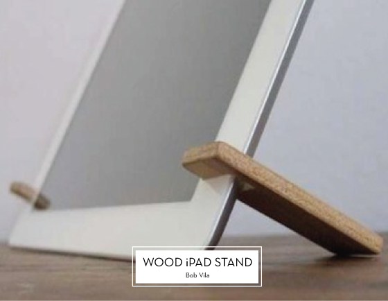 Wood-iPad-Stand-Bob-Vila-Design-Crush