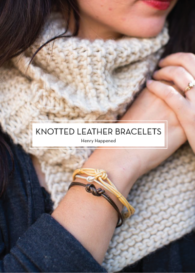 knotted-leather-bracelets-Henry-Happened-Design-Crush